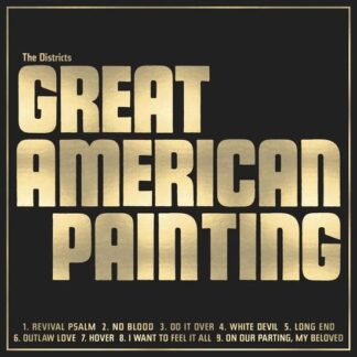 The Districts - Great American Painting (Indie Exclusive Lp) 1LP