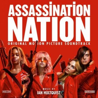 Ian Hultquist - Assassination Nation 2LP