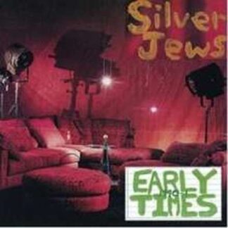 Silver Jews - Early Times 1LP