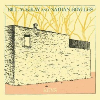 Mackay,bill / Bowles,nathan - Keys 1LP