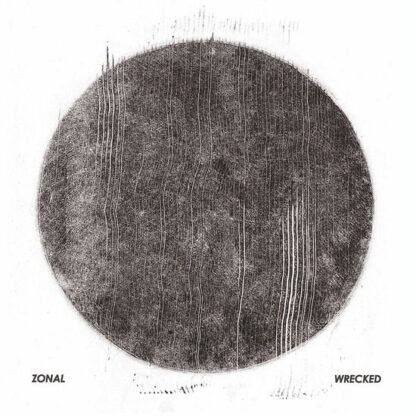 ZONAL - Wrecked
