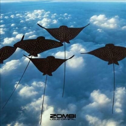 ZOMBI - LIQUID CRYSTAL