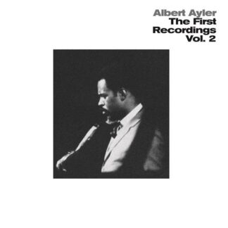 Albert Ayler - First Recordings Vol. 2 1LP