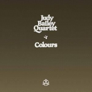 Judy Bailey Quartet - Colours 1LP