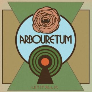 Arbouretum - Let It All In (Light Blue Vinyl) (Indie Exclusive) 1LP