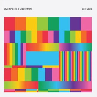 Brueder Selke & Midori Hirano - Split Scale 1LP