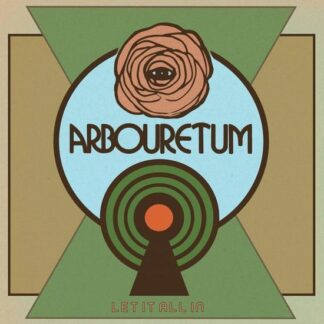 Arbouretum - Let It All In 1LP