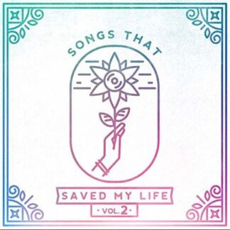 Songs That Saved My Life 1LP