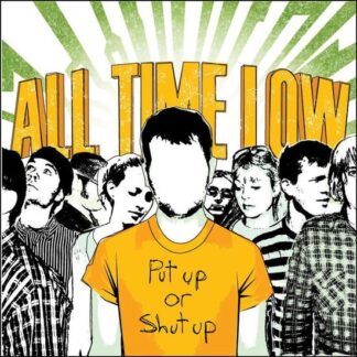 All Time Low - Put Up Or Shut Up 1LP