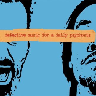 Deflore - Defective Music for a Daily Psychosis 1LP