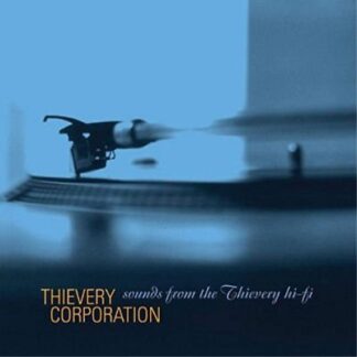 Thievery Corporation - Sounds from the Thievery Hi Fi 2LP