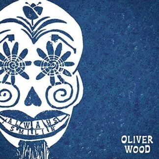 WOODOLIVER - ALWAYS SMILIN