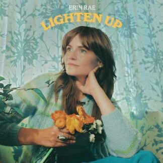 Erin Rae - Lighten Up 1LP