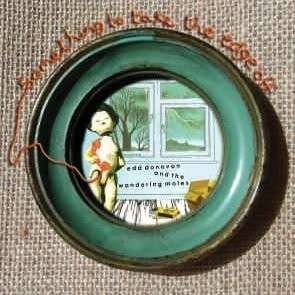 EDD DONOVAN & THE WANDERING MOLES - Something To Take The Edge Off