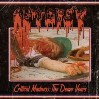 Autopsy - Critical Madness: The Demo Years 1LP