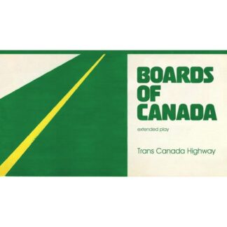 Boards of Canada - Trans Canada Highway 1LP