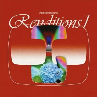 Oneohtrix Point Never - Renditions I 2LP