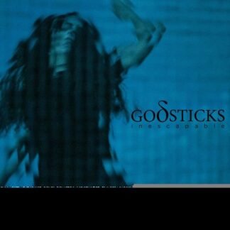GODSTICKS - Inescapable