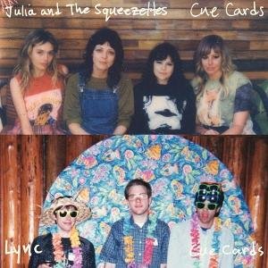 Julia & The Squeezettes & Lync - Cue Cards 1LP