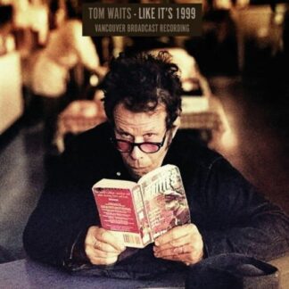 Tom Waits - Like Its 1999 2LP