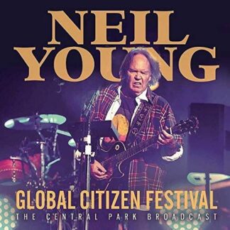 Neil Young - Global Citizen Festival 2LP