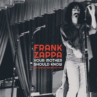 Frank Zappa - Your Mother Should Know 1LP