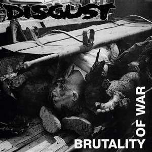 Disgust - Brutality of War (Red W/ Black Splatter Vinyl) 1LP