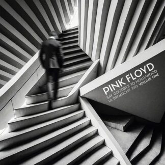 Pink Floyd - Say Goodbye To Hollywood Vol. 1 2LP