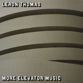Leron Thomas - More Elevator Music 2LP