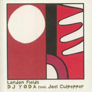 Dj Yoda Ft. Joel Culpepper - London Fields 1LP