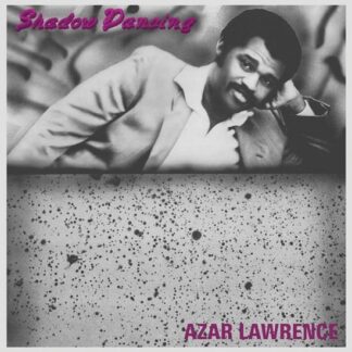 Azar Lawrence - Shadow Dancing 1LP