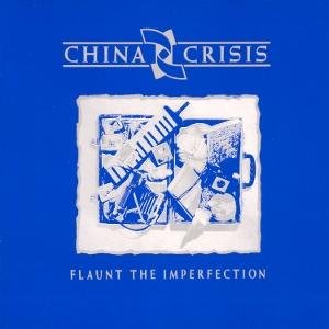 China Crisis - Flaunt The Imperfection 1LP