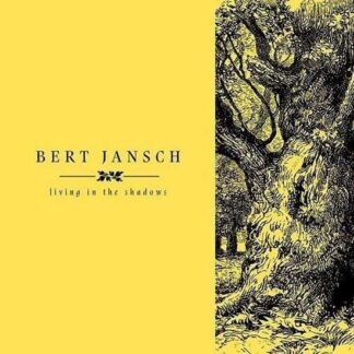 Bert Jansch - Living in the Shadows 4LP