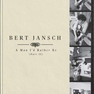 Bert Jansch - A Man I'd Rather Be (part 2) 4LP