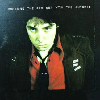 Adverts - Crossing The Red Sea With The Adverts 2LP