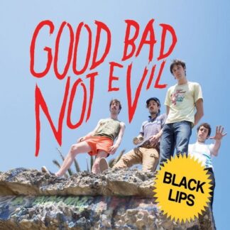 Black Lips - Good Bad Not Evil (deluxe Edition / Sky Blue) 2LP