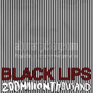 Black Lips - 200 Million Thousand 1LP