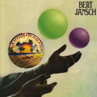 Bert Jansch - Santa Barbara Honeymoon 1LP