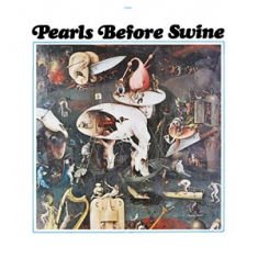 Pearls Before Swine - One Nation Underground 2LP
