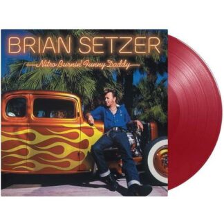 Brian Setzer - Nitro Burnin' Funny Daddy 1LP