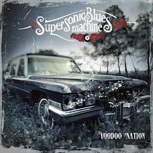 Supersonic Blues Machine - Voodoo Nation 2LP
