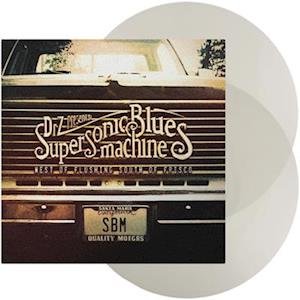Supersonic Blues Machine - West Of Flushing, South Of Frisco 2LP