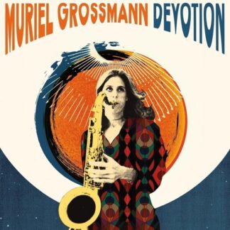 Muriel Grossman - Devotion (Orange & Silver Viny 2LP