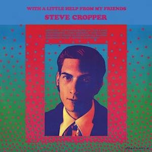 Steve Cropper - With A Little Help From My Fri 1LP