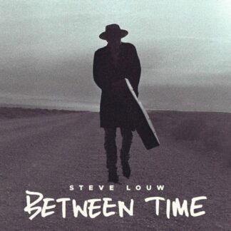 Steve Louw - Between Time 2LP