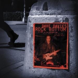 Dave Davies - Rock Bottom: Live At The Bottom Line 2LP