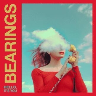 Bearings - Hello, It's You 1LP