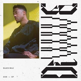 Black Milk - Dive 1LP
