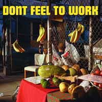 Evan Jewett - Dont Feel To Work 1LP
