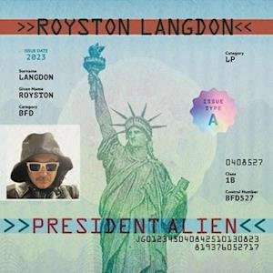 Royston Langdon - President Alien 1LP